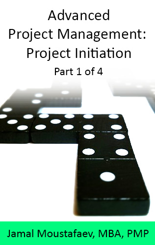 Advanced Project Management (1/4): Project Initiation